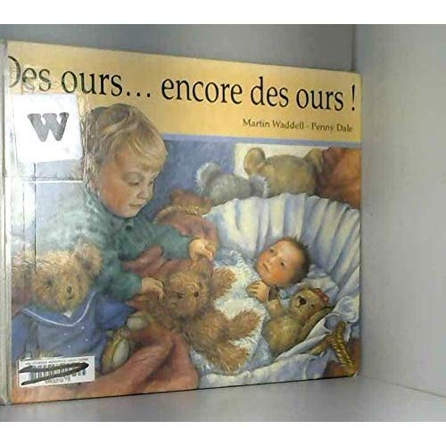 Emprunter OURS... ENCORE DES OURS ! (DES) livre