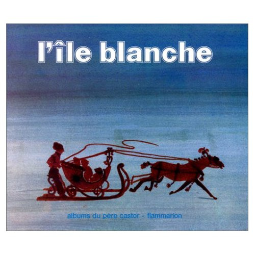 Emprunter L'ILE BLANCHE - ALBERTINE DELETAILLE livre