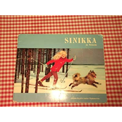 Emprunter SINIKKA DE FINLANDE - ANNIKKI WILLIG, GERDA MULLER livre