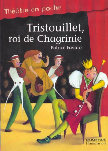 Emprunter Tristouillet, roi de Chagrinie livre