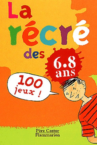 Emprunter La récré des 6-8 ans livre