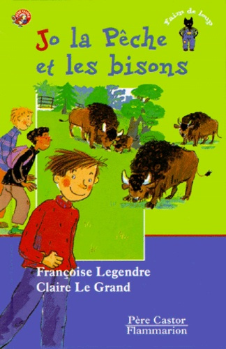 Emprunter Jo la Pêche et les bisons livre