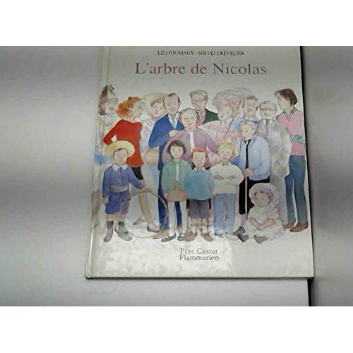 Emprunter L'ARBRE DE NICOLAS - - AVEC UN POSTER EN COULEURS A COMPLETER : MON ARBRE GENEALOGIQUE livre