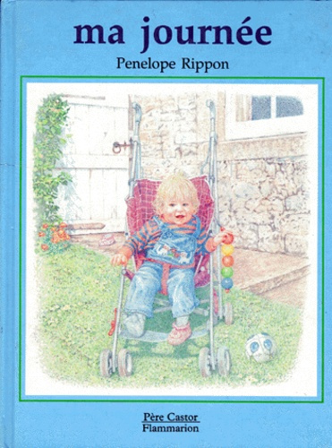 Emprunter MA JOURNEE - PENELOPE RIPPON - - TEXTE FRANCAIS livre