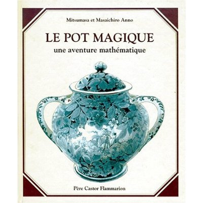 Emprunter POT MAGIQUE - MITSUMASA, ANNO MASAICHIRO (LE) livre