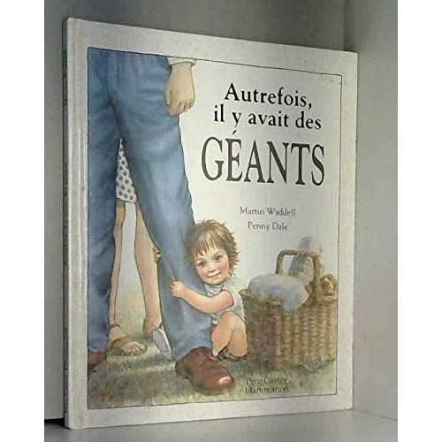 Emprunter AUTREFOIS IL Y AVAIT DES GEANTS - MARTIN WADDELL, PENNY DALE livre