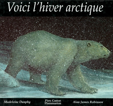 Emprunter VOICI L'HIVER ARCTIQUE livre