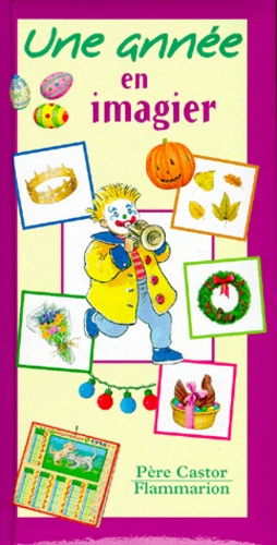Emprunter Une année en imagier livre