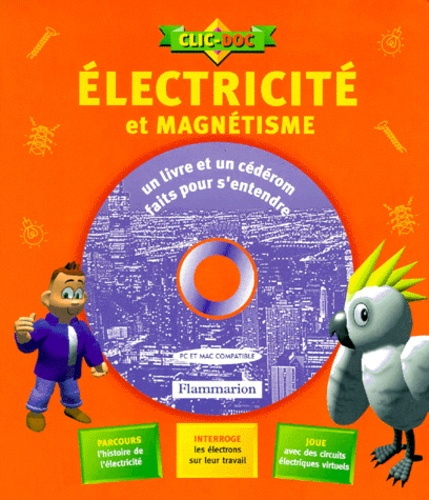 Emprunter ELECTRICITE ET MAGNETISME - CLIC DOC livre