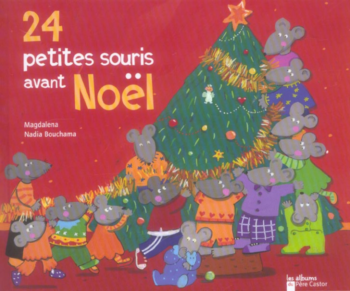 Emprunter 24 petites souris avant Noël livre