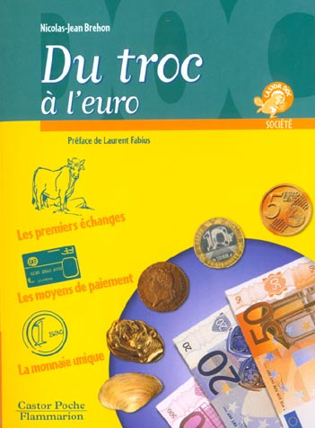 Emprunter Du troc à l'Euro livre