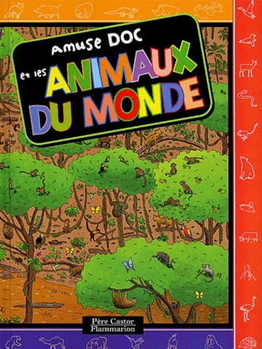 Emprunter Les animaux du monde livre