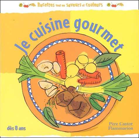 Emprunter Je cuisine gourmet livre