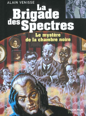 Emprunter La brigade des spectres : Le mystère de la chambre noire livre