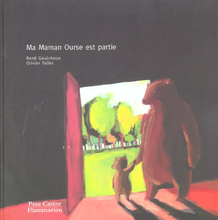 Emprunter MA MAMAN OURSE EST PARTIE livre