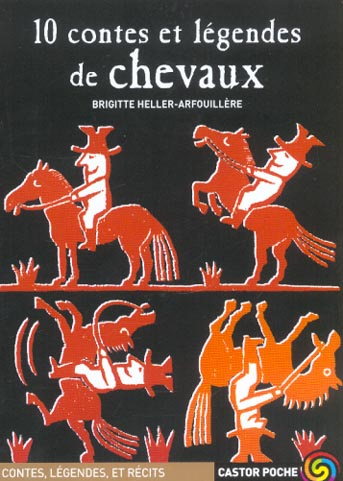 Emprunter 10 contes et légendes de chevaux livre