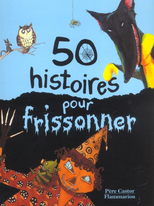 Emprunter 50 histoires pour frissonner livre