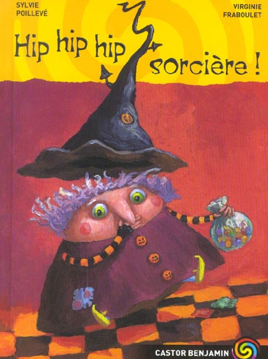 Emprunter HIP HIP HIP, SORCIERE ! livre