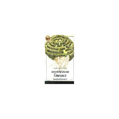 Emprunter Mystérieuse Garance livre