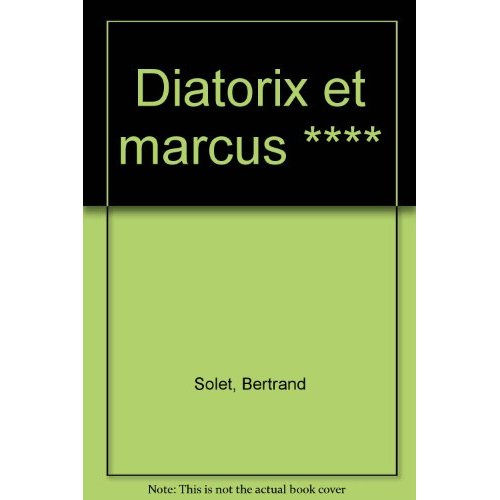 Emprunter DIATORIX ET MARCUS **** livre