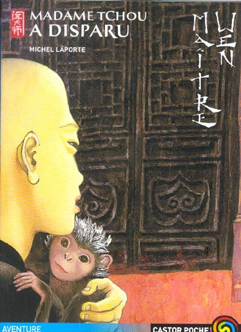 Emprunter Maître Wen : Madame Tchou a disparu livre
