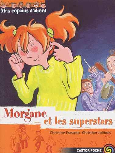 Emprunter COPAINS D'ABORD - MORGANE ET LES SUPERSTARS (LES) livre
