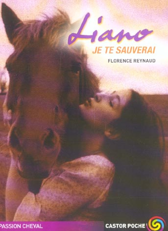 Emprunter LIANO, JE TE SAUVERAI T1 livre