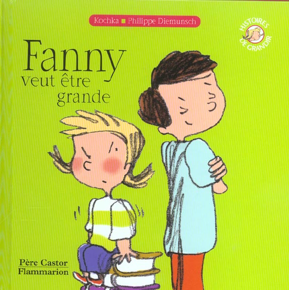 Emprunter Fanny veut être grande livre