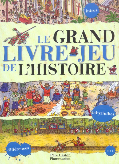 Emprunter GRAND LIVRE-JEU DE L'HISTOIRE (LE) livre