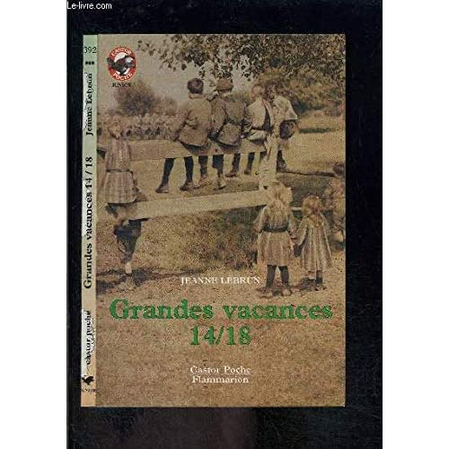 Emprunter Grandes vacances 14-18 livre