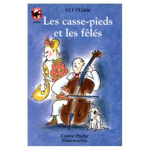 Emprunter Les casse-pieds et les fêlés livre
