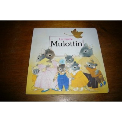 Emprunter FAMILLE MULOTTIN - ANNE FRONSAC, MARTINE BOURRE (LA) - BEBE CASTOR livre