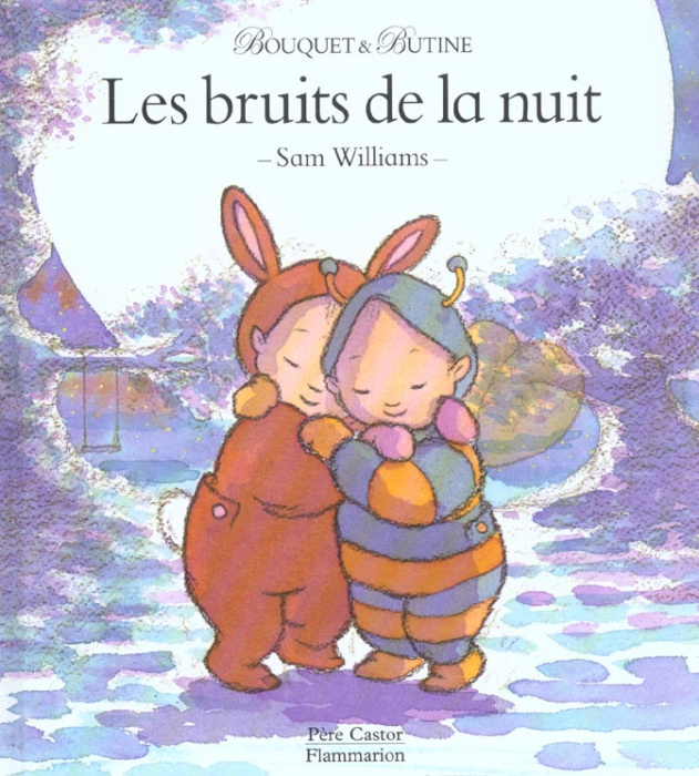 Emprunter BRUITS DE LA NUIT (LES) - BOUQUET ET BUTINE livre