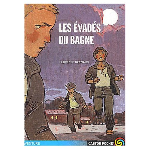 Emprunter EVADES DU BAGNE (LES) livre