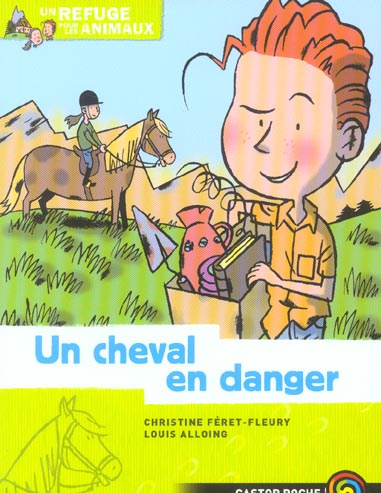 Emprunter UN REFUGE POUR LES ANIMAUX - T02 - UN CHEVAL EN DANGER livre