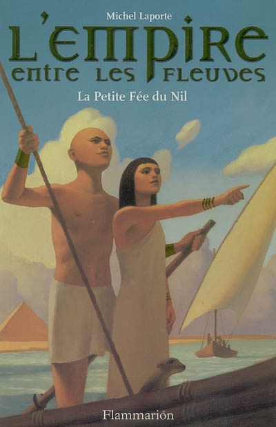 Emprunter L'EMPIRE ENTRE LES FLEUVES T2 - LA PETITE FEE DU NIL livre