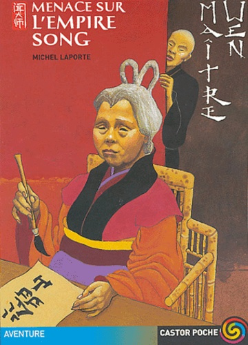 Emprunter MAITRE WEN T5 - MENACE SUR L'EMPIRE SONG livre