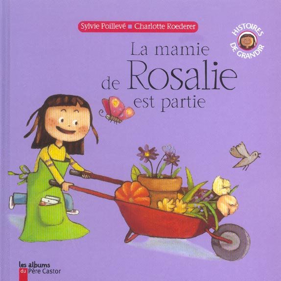 Emprunter La mamie de Rosalie est partie livre