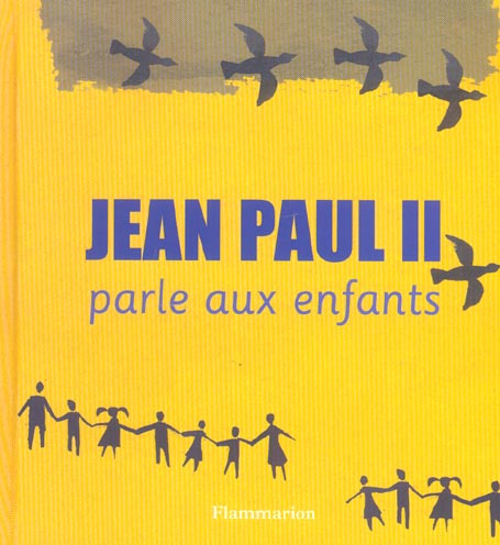 Emprunter Jean Paul II parle aux enfants livre
