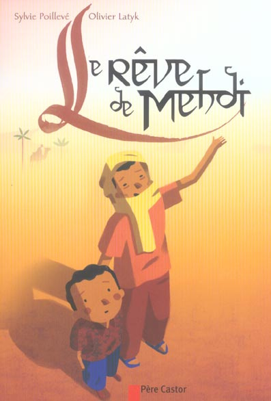 Emprunter REVE DE MEHDI (LE) livre