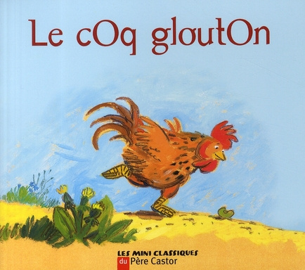 Emprunter Le coq glouton livre
