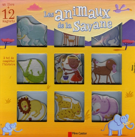 Emprunter ANIMAUX DE LA SAVANE (LES) - LIVRE MAGNETS livre