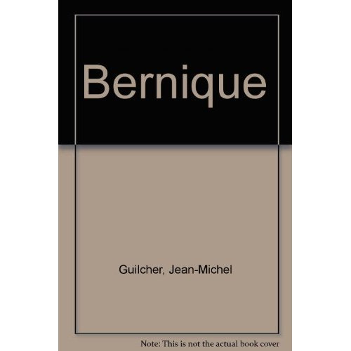 Emprunter BERNIQUE livre