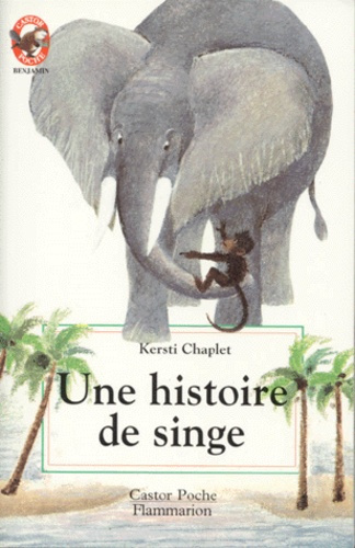 Emprunter HISTOIRE DE SINGE (UNE) - - BENJAMIN livre