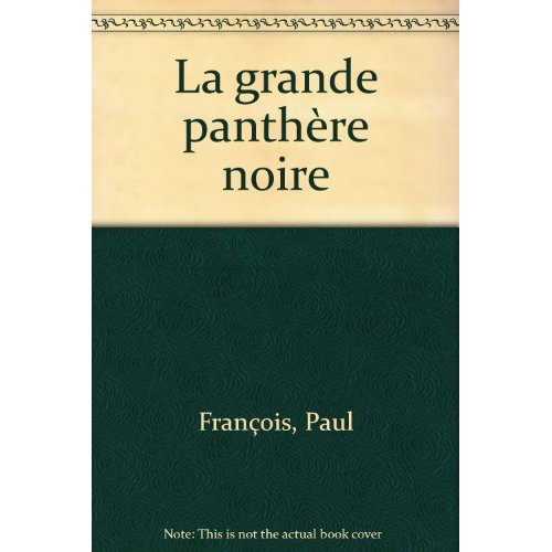 Emprunter GRANDE PANTHERE NOIRE - - BENJAMIN livre