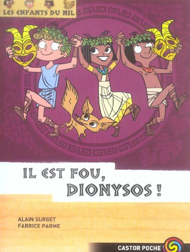 Emprunter Les enfants du Nil Tome 8 : Il est fou, Dionysos ! livre