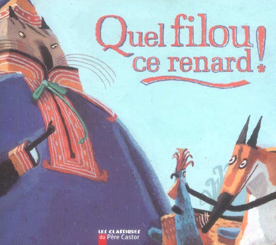 Emprunter Quel filou ce renard ! livre
