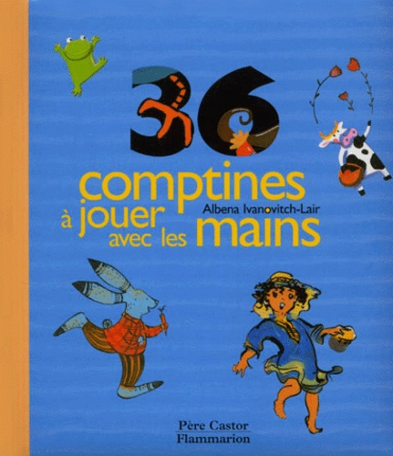 Emprunter TRENTE SIX COMPTINES A JOUER AVEC LES MAINS livre