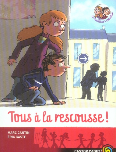 Emprunter Les meilleurs ennemis Tome 4 : Tous à la rescousse ! livre