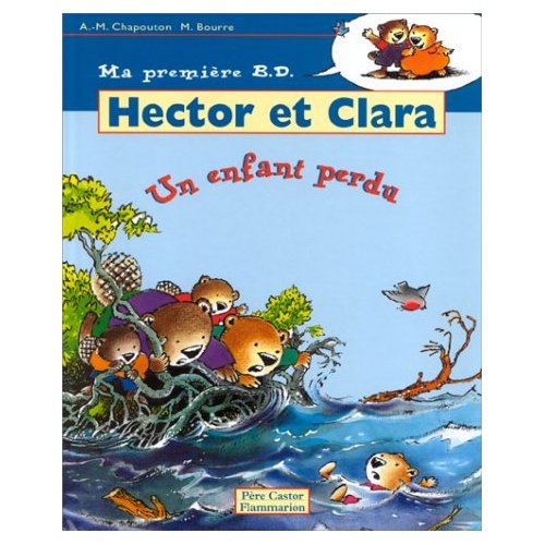 Emprunter Hector et Clara Tome 6 : Un enfant perdu livre